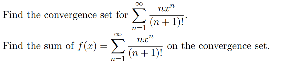 Solved Find the convergence set for