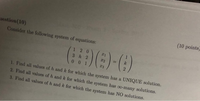 Solved estion(10) (10 points) Consider the following system | Chegg.com