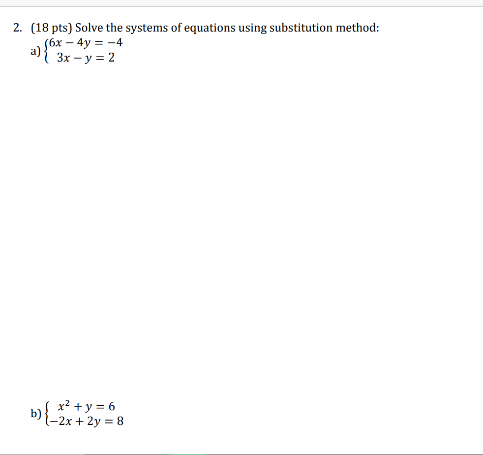 Solved 2. (18 pts) Solve the systems of equations using | Chegg.com