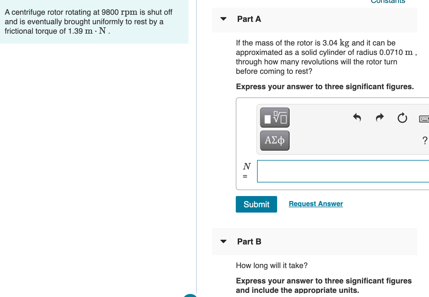 Solved OnSlanils A centrifuge rotor rotating at 9800 rpm is
