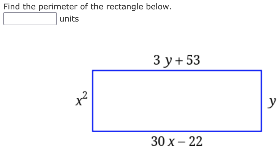 Solved Find the perimeter of the rectangle below. units | Chegg.com