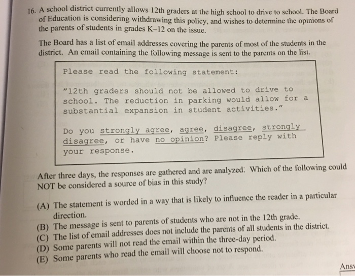 Solved A School District Currently Allows 12th Graders At | Chegg.com