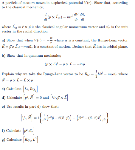 Px Id Mr A Particle Of Mass M Moves In A Spherica Chegg Com
