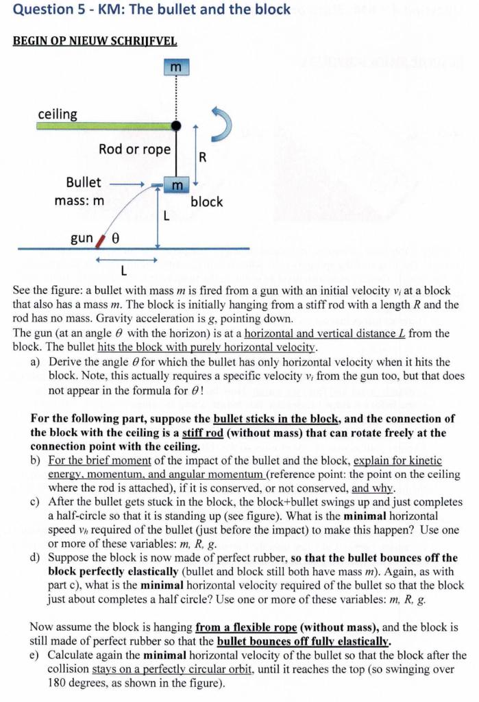 Solved Question 5 - KM: The bullet and the block BEGIN OP | Chegg.com