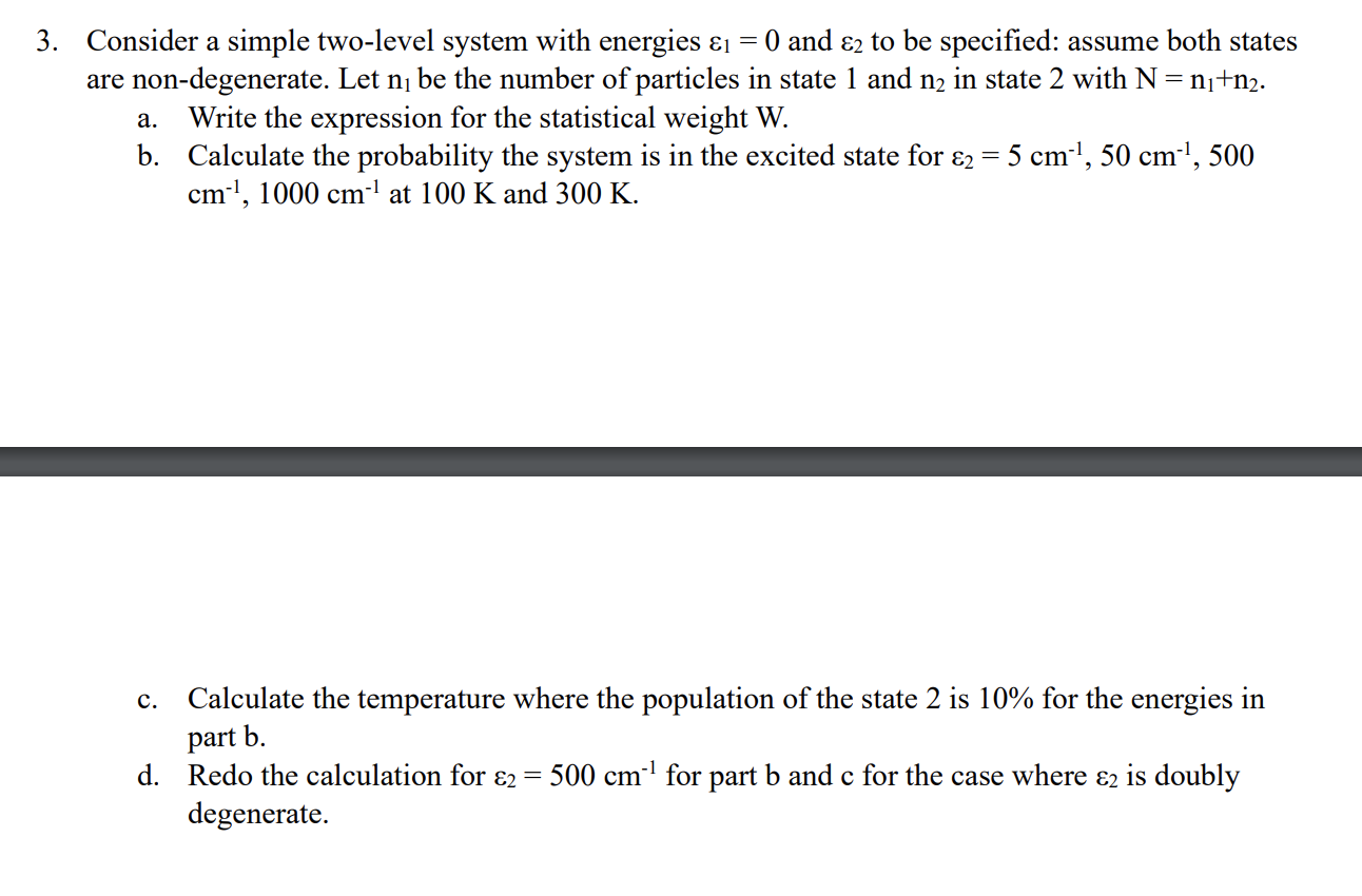 Solved 3. Consider A Simple Two-level System With Energies | Chegg.com