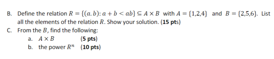 Solved B. Define The Relation R={(a.b):a+b | Chegg.com