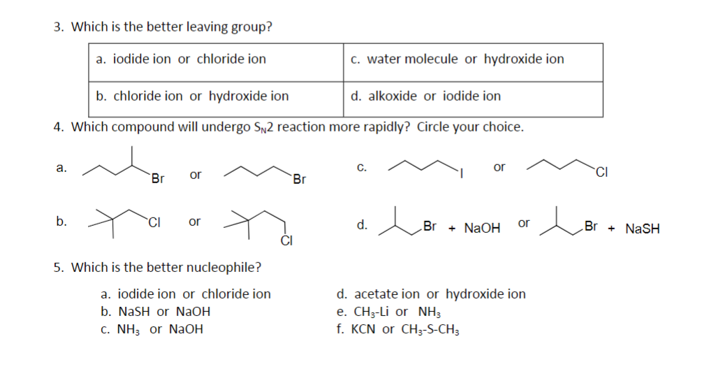 Solved 4. Which Compound Will Undergo SN2 Reaction More | Chegg.com