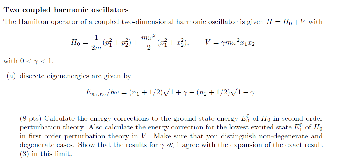 Solved Two coupled harmonic oscillators The Hamilton