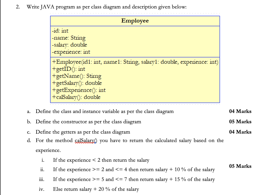 Solved 2. Write JAVA program as per class diagram and | Chegg.com