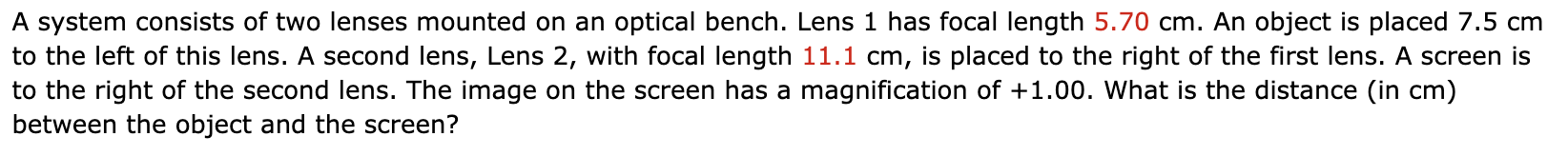 Solved A system consists of two lenses mounted on an optical | Chegg.com