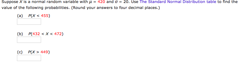 Solved Suppose X is a normal random variable with u = 420 | Chegg.com
