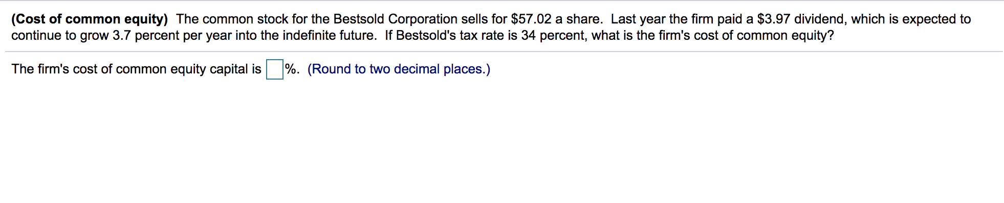 Solved (Cost Of Common Equity) The Common Stock For The | Chegg.com