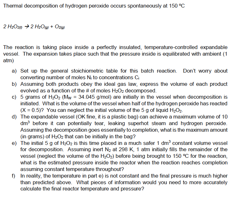 Solved Thermal decomposition of hydrogen peroxide occurs | Chegg.com