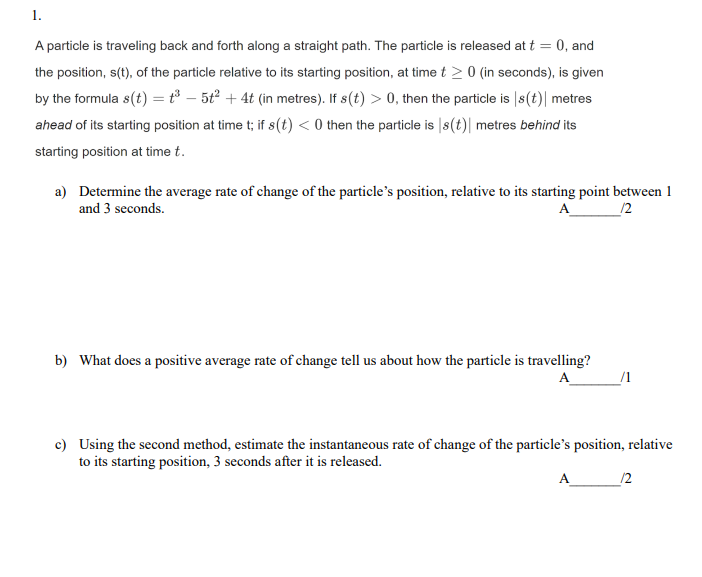 Solved 1. A Particle Is Traveling Back And Forth Along A | Chegg.com