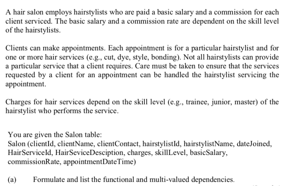 Solved A Hair Salon Employs Hairstylists Who Are Paid A B