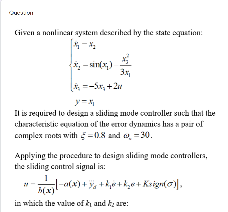 Solved Question Given a nonlinear system described by the | Chegg.com
