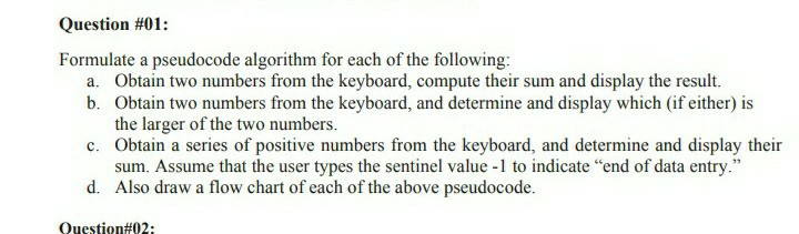 Solved Question #01: Formulate a pseudocode algorithm for | Chegg.com