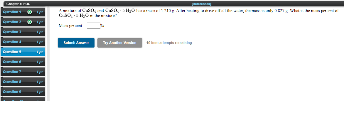 Solved Chapter 4: EOC Question 1 1 pt [References] A mixture | Chegg.com