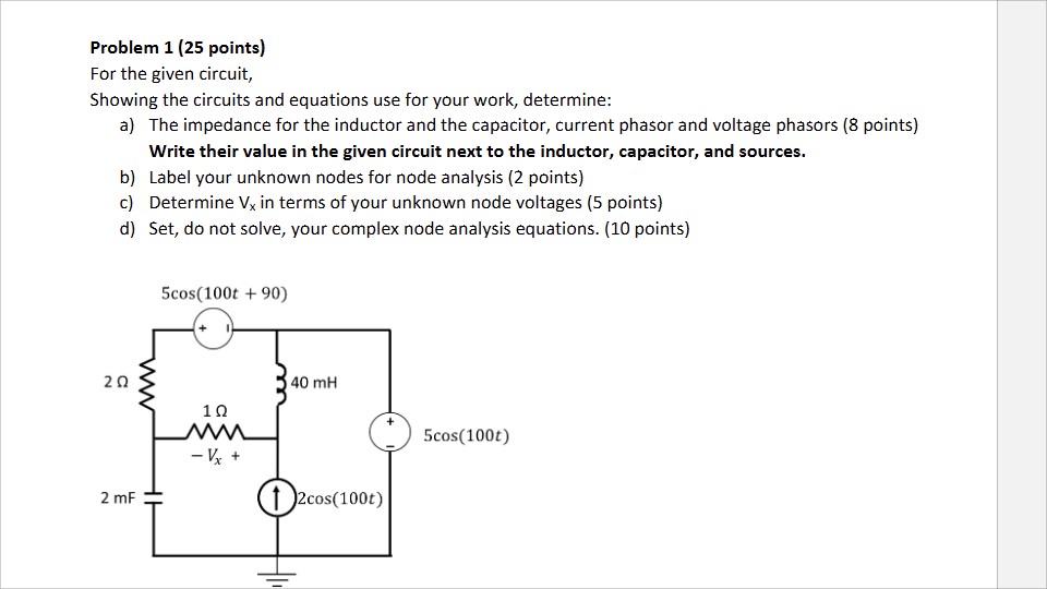 Solved Problem 1 ( 25 ﻿points)For the given circuit,Showing | Chegg.com