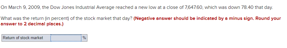 Solved On March 9, 2009, The Dow Jones Industrial Average | Chegg.com