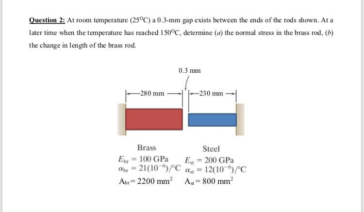 Solved Question 2 At Room Temperature 25 C A 0 3 Mm Ga