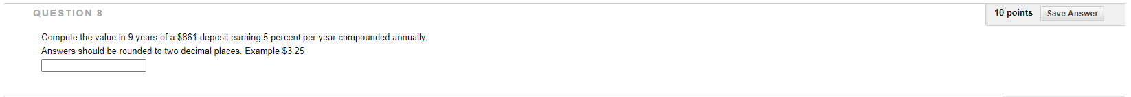Solved QUESTION 8 10 points Save Answer Compute the value in | Chegg.com