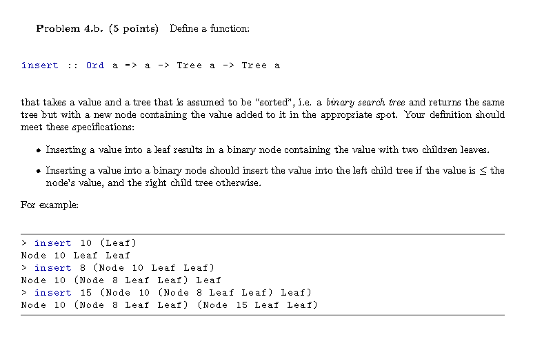 Solved Problem 4. Consider the following data type whose | Chegg.com