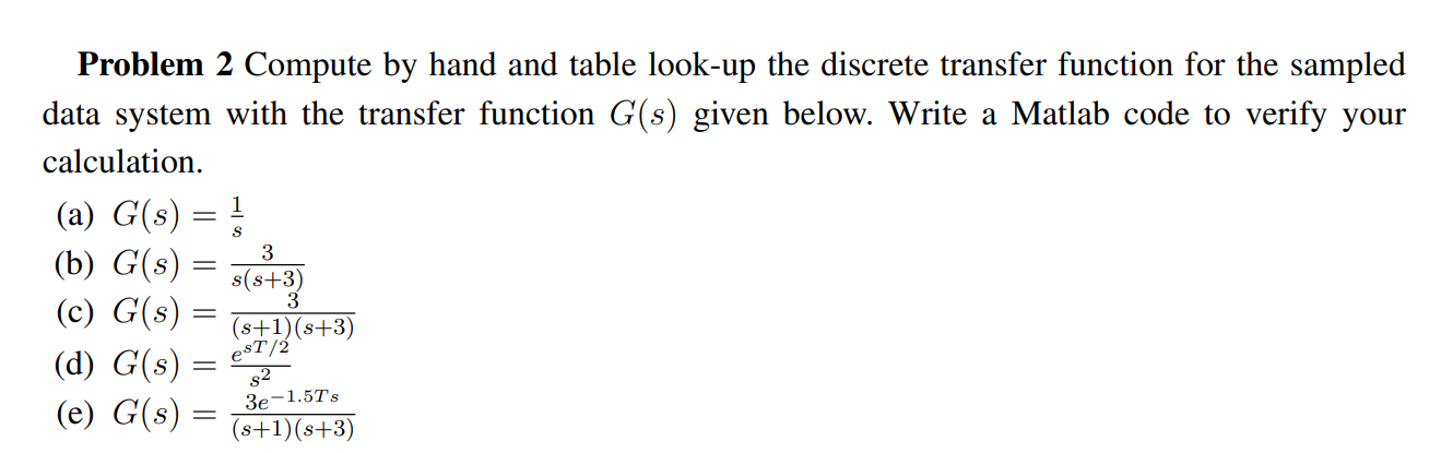 Problem 2 Compute By Hand And Table Look Up The Chegg Com