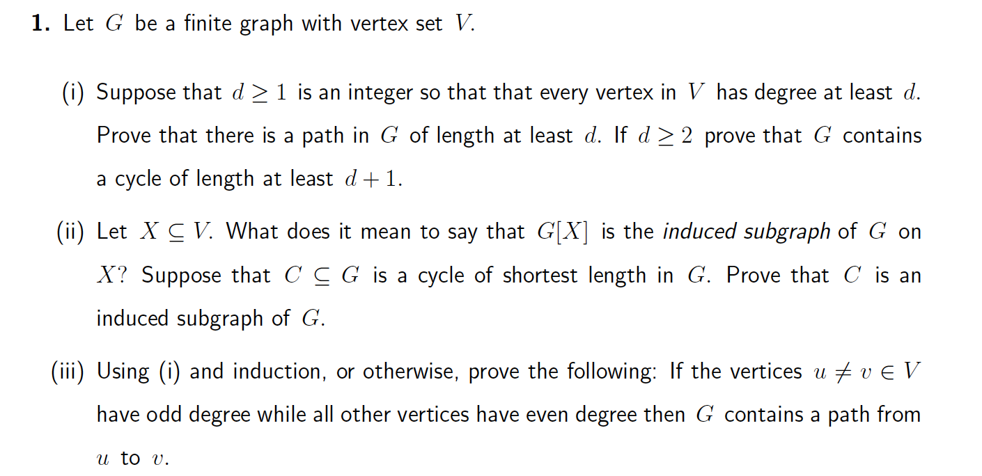 Solved 1. Let G be a finite graph with vertex set V. (i) | Chegg.com