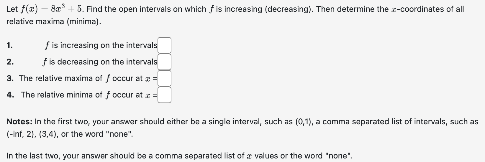 solved-let-f-x-8x3-5-find-the-open-intervals-on-which-f-is-chegg