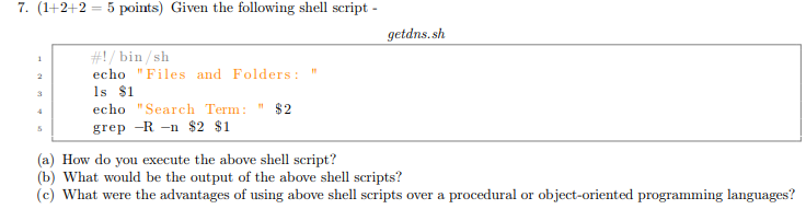 Solved 7 1 2 2 5 Points Given The Following Shell Chegg Com