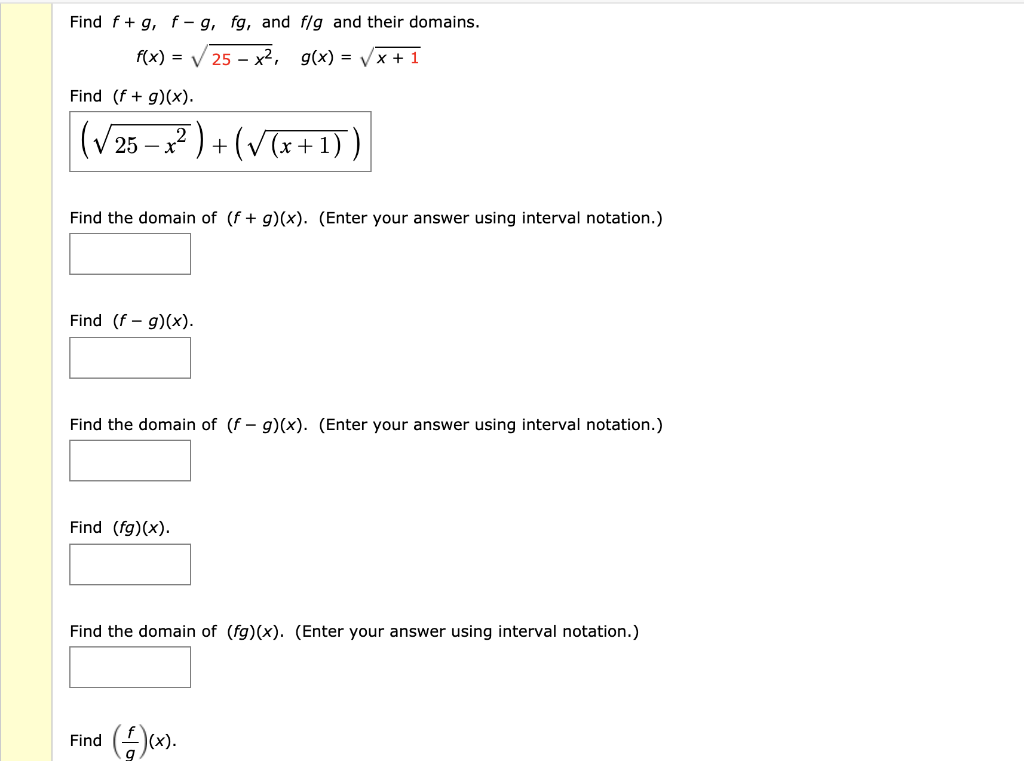 Solved Find f + g, f-g, fg, and flg and their domains. f(x) | Chegg.com