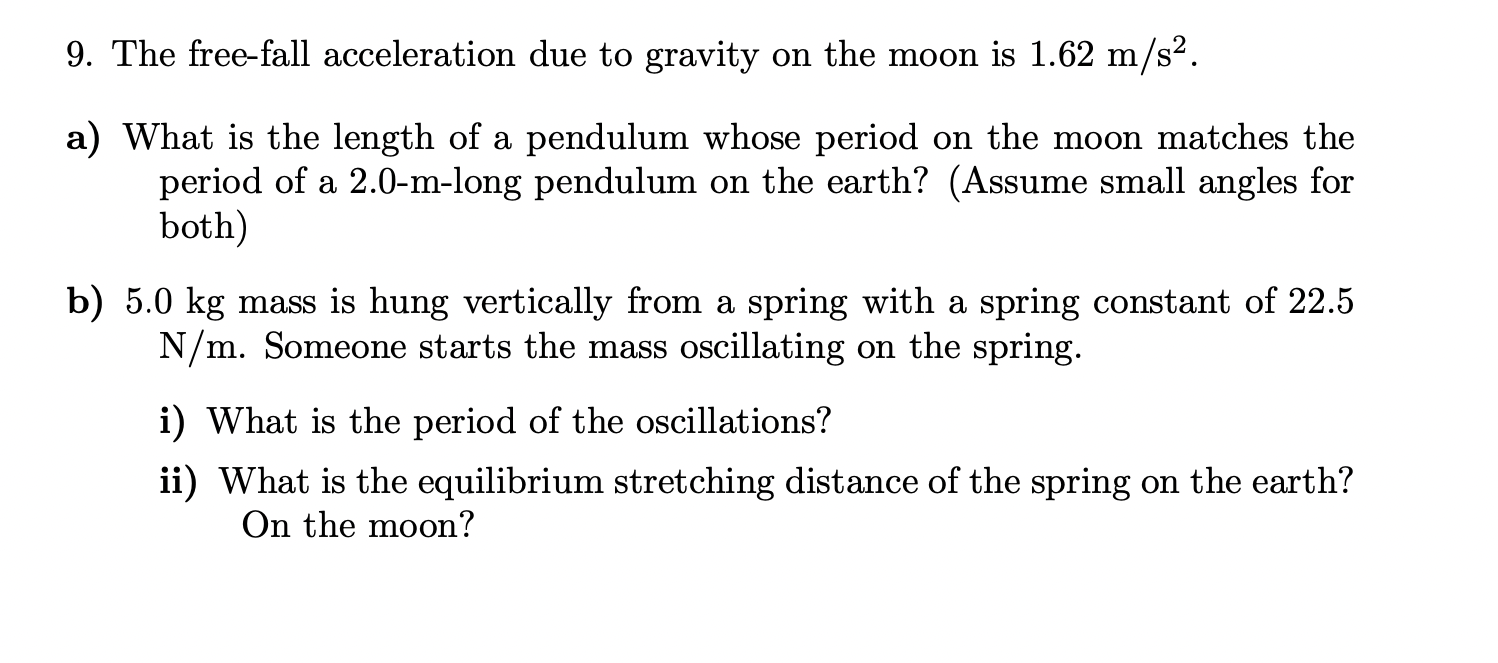 Solved The free-fall acceleration due to gravity on the moon | Chegg.com