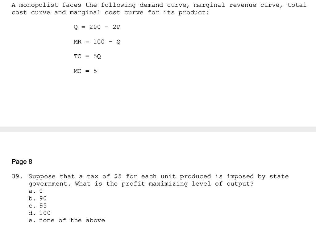 Solved A Monopolist Faces The Following Demand Curve, | Chegg.com