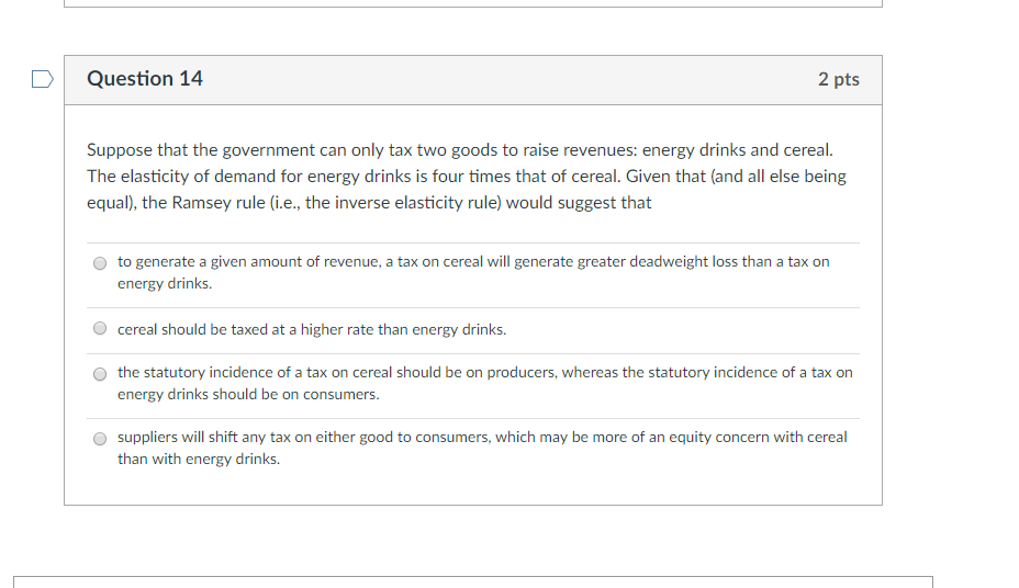 Solved D Question 6 2 pts Which of the following is true | Chegg.com