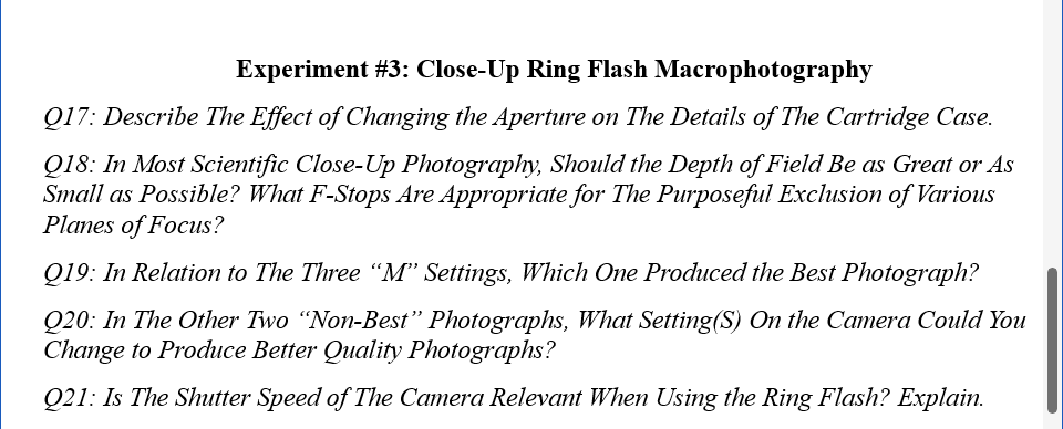 Solved Experiment \#3: Close-Up Ring Flash Macrophotography | Chegg.com