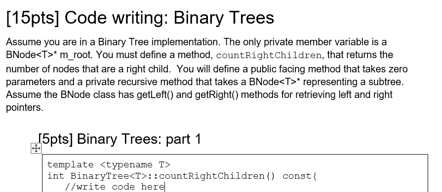 Solved [15pts] Code writing: Binary Trees Assume you are in | Chegg.com