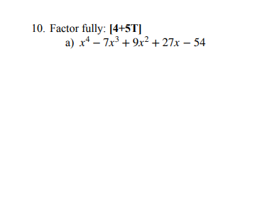 \( x^{4}-7 x^{3}+9 x^{2}+27 x-54 \)