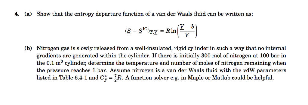 Solved 4. (a) Show that the entropy departure function of a | Chegg.com