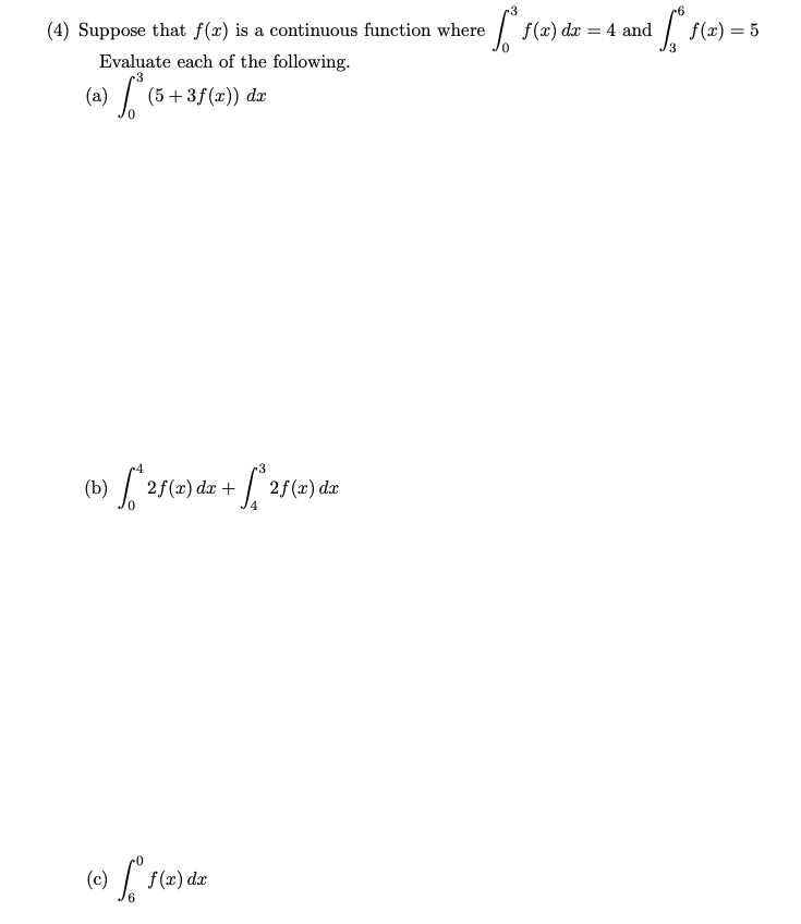 Solved 4 Suppose That F X Is A Continuous Function Where