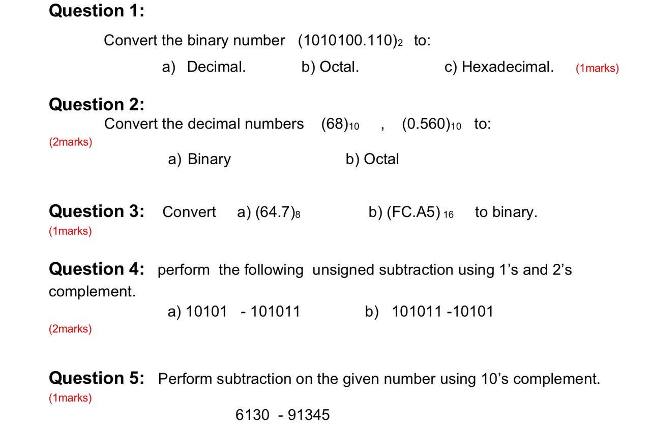 Solved Question 1: Convert the binary number (1010100.110)2 | Chegg.com