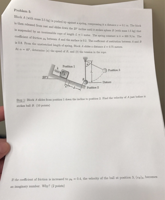 Solved Problem 5 Block A (with Mass 3.5 Kg) Is Pushed Up | Chegg.com