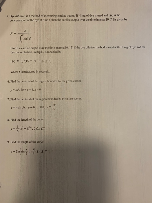 Solved 5. Dye dilution is a method of measuring cardiac