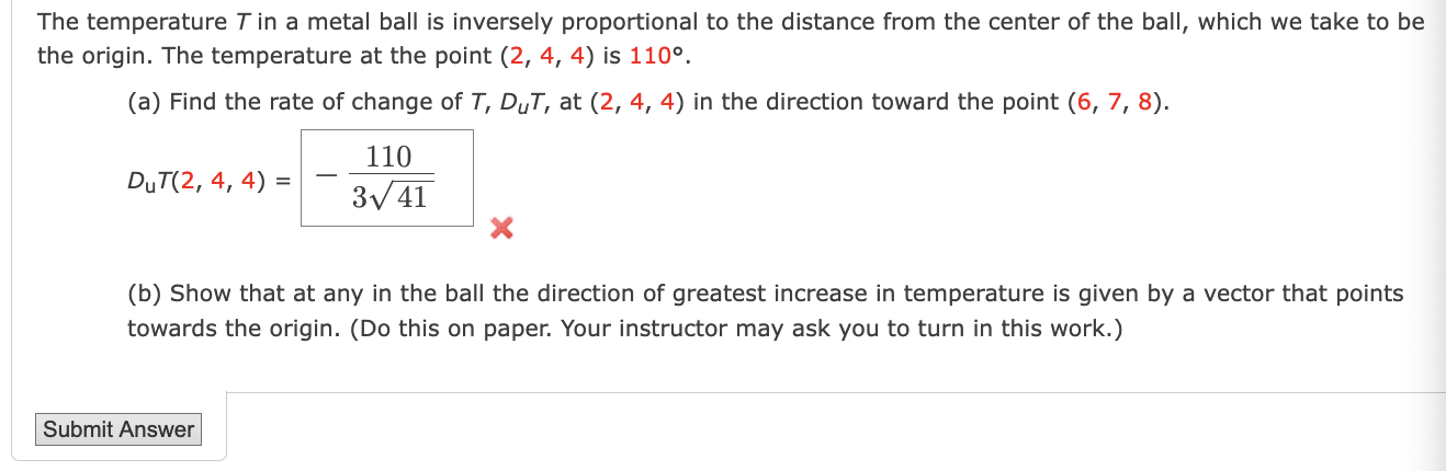 Solved The temperature T in a metal ball is inversely | Chegg.com
