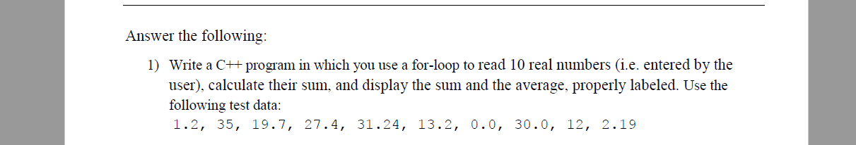 Solved (Programming Concepts/C++) *By for-loop, simple and | Chegg.com