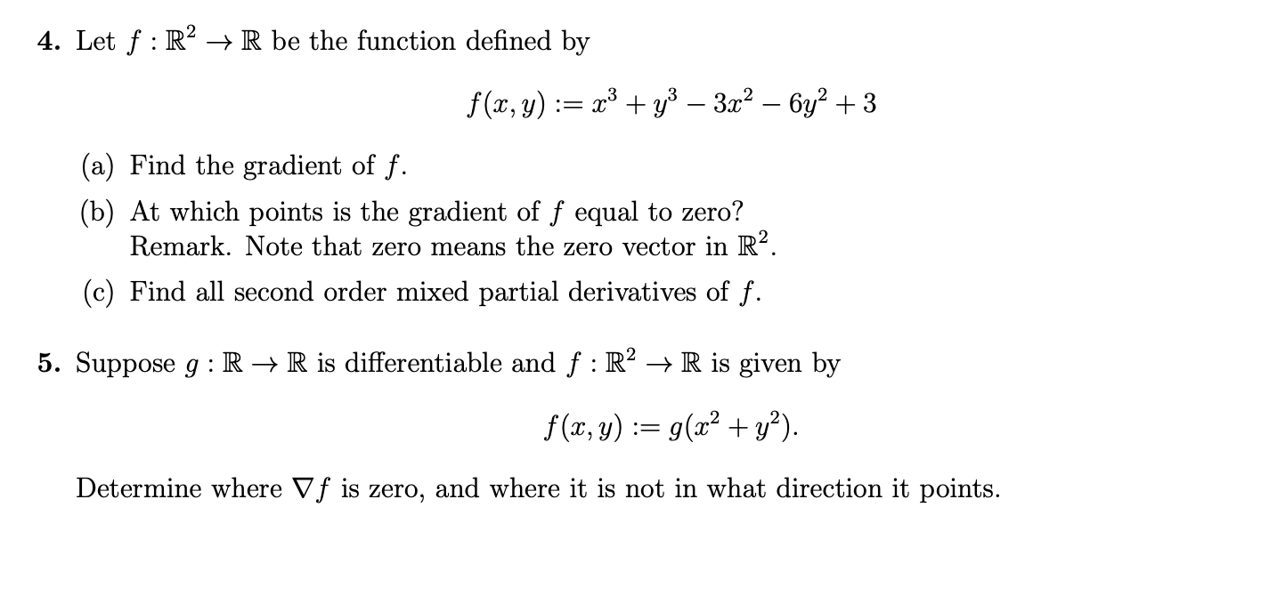 Solved 4 Let F R R Be The Function Defined By F X Y Chegg Com