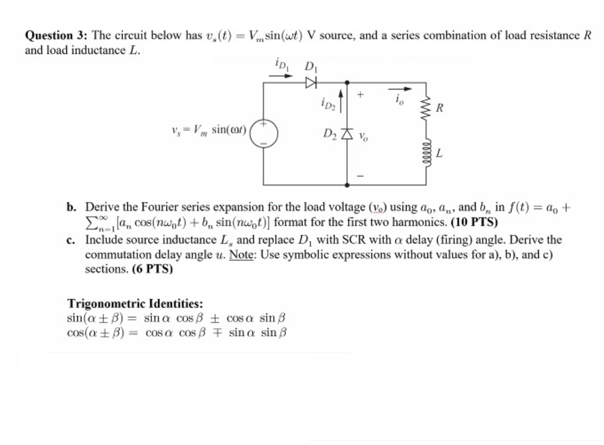 Question 3: The circuit below has v.(t) = V.sin(wt) V | Chegg.com