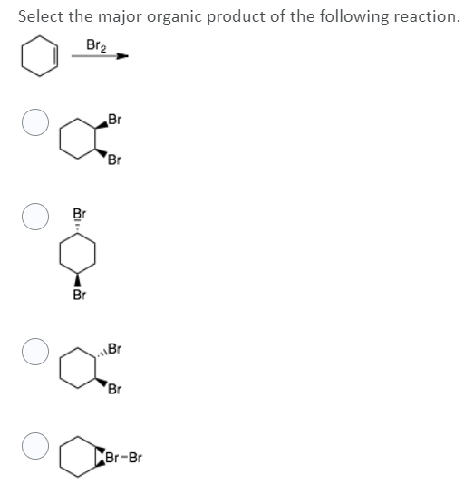 Solved Select the major organic product of the following | Chegg.com