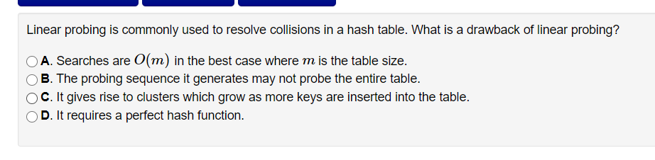 Solved Linear Probing Is Commonly Used To Resolve Collisions Chegg Solved Linear Probing Is Commonly Used To Resolve Collisions Chegg