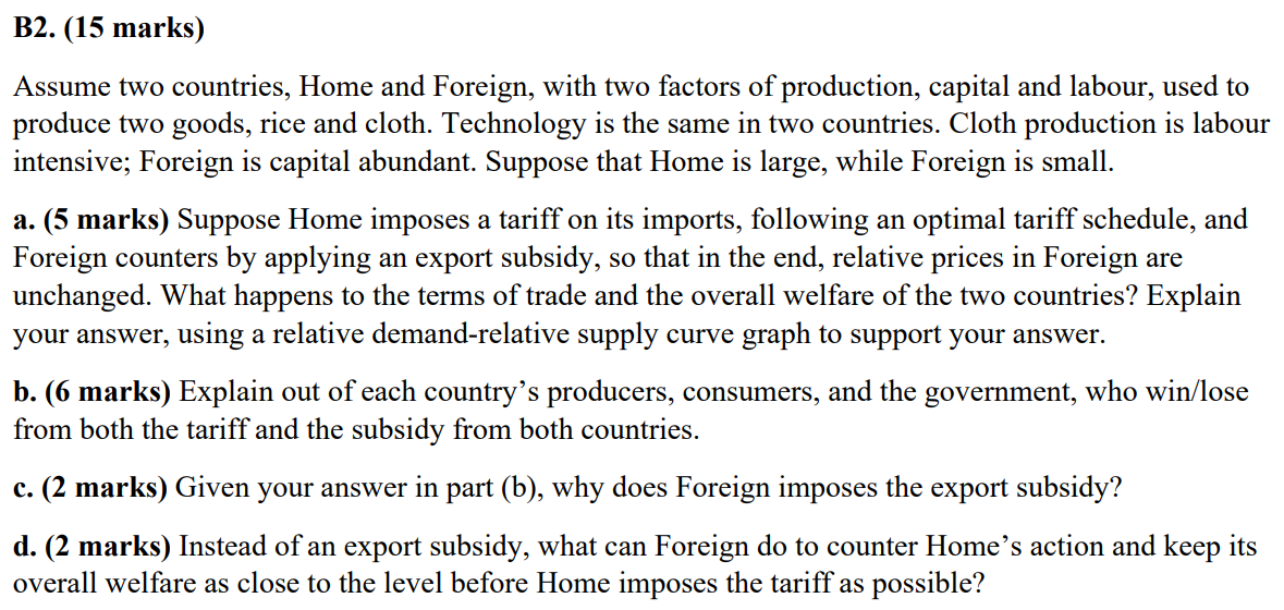 Solved Assume Two Countries, Home And Foreign, With Two | Chegg.com